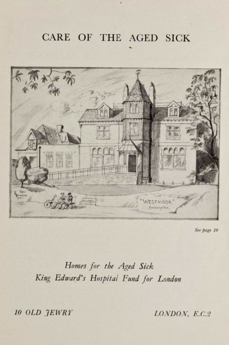 An image showing the front cover of a report entitled, 'Care of the Aged Sick'. One the front cover is an illustration of a large home with gardens and a ramp leading up to the front door. The illustration is labelled, 'WESTMOOR, Roehampton'. 